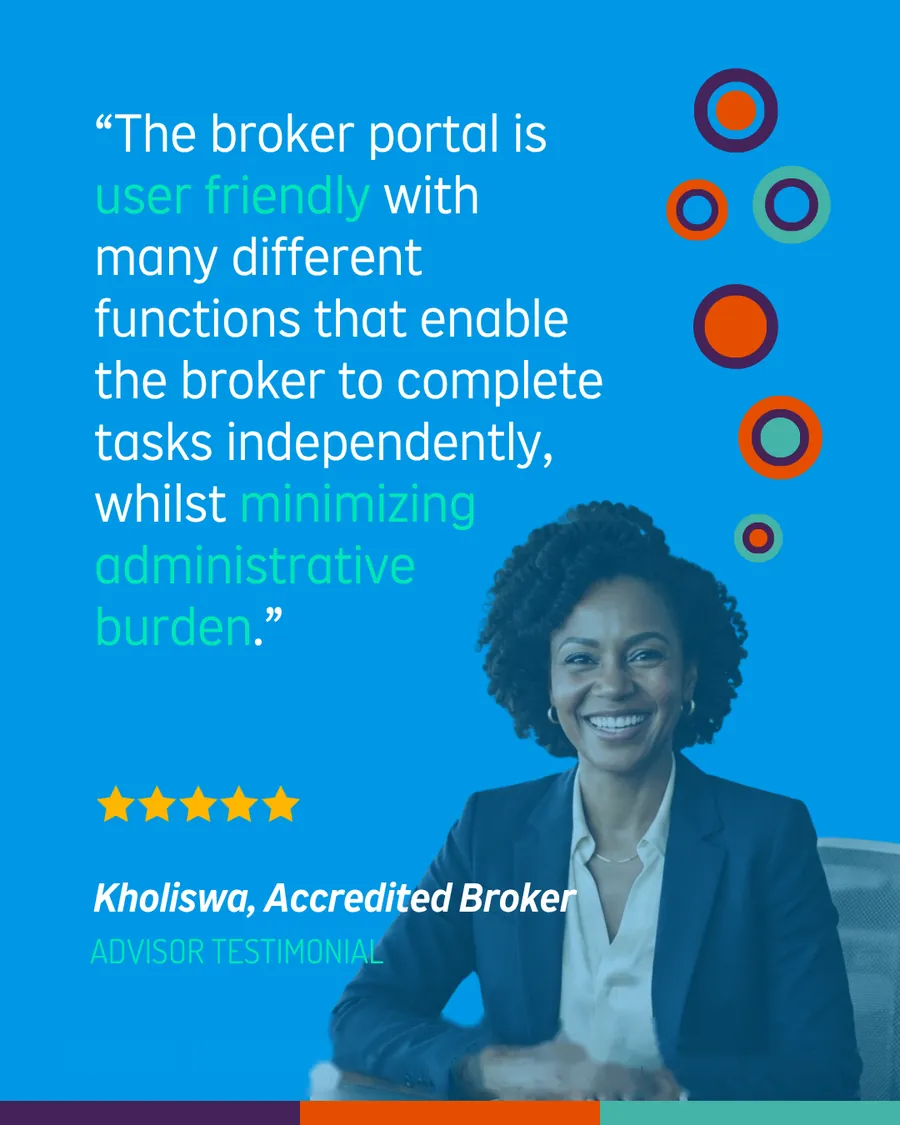 Kholiswa, accredited broker: the broker portal is user friendly